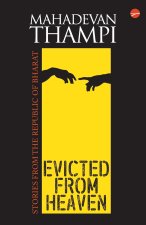 Evicted From Heaven
