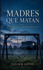 Madres que matan