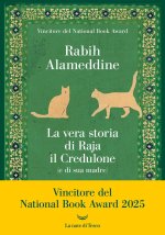 vera storia di Raja il credulone (e di sua madre)