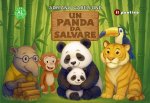 panda da salvare. Ediz. ad alta leggibilità