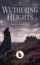 Wuthering Heights |Emily Brontë | Sasa Classic Series |Hardback Edition | 2026
