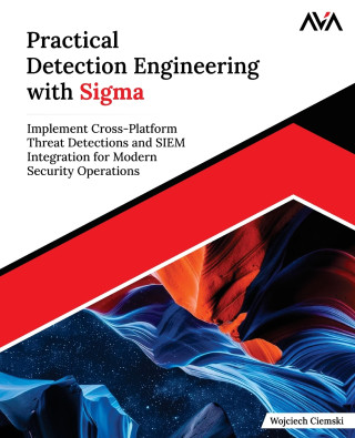 Practical Detection Engineering with Sigma