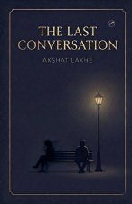The Last Conversation