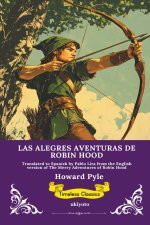 LAS ALEGRES AVENTURAS DE ROBIN HOOD | Spanish Version of Robin Hood