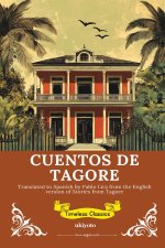 CUENTOS DE TAGORE | Spanish Version of Stories from Tagore