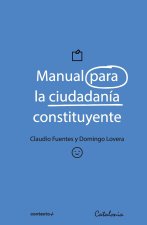 Manual para la ciudadanía constituyente