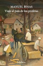 Viaje al país de los profetas