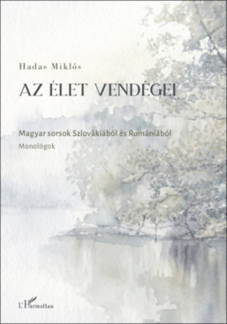 Az élet vendégei