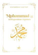 Muhammad en 10 questions réponses