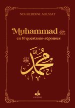 Muhammad en 10 questions réponses