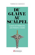 Du glaive au scalpel