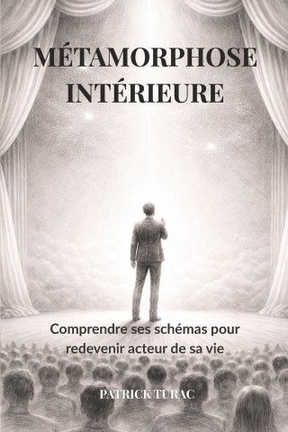 MÉTAMORPHOSE INTÉRIEURE