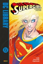 ragazza d'acciaio. Supergirl