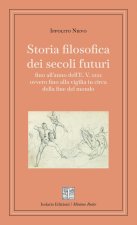 Storia filosofica dei secoli futuri