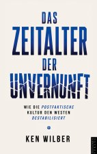 Das Zeitalter der Unvernunft