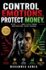Control Emotions. Protect Money