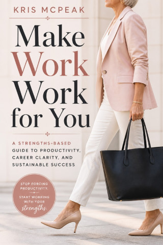 Make Work WORK For You