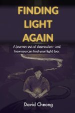 Finding Light Again