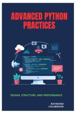 Advanced Python Practices