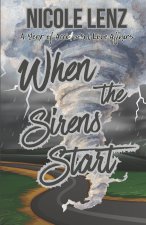 When The Sirens Start