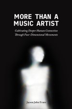 More Than a Music Artist