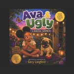 Ava & Ugly a Magical surprised