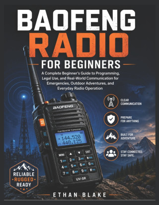 MASTERING BAOFENG RADIOS