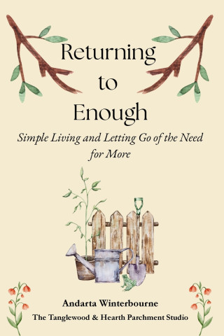 Returning to Enough