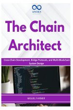 The Chain Architect
