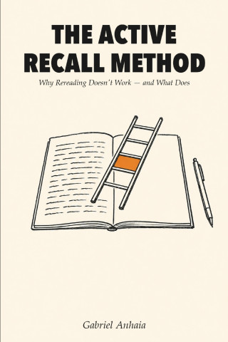 The Active Recall Method