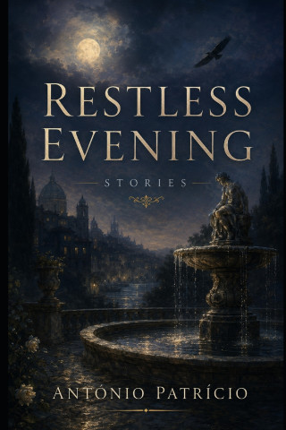 RESTLESS EVENING