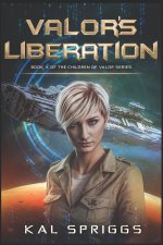 Valor's Liberation