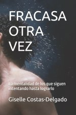 FRACASA OTRA VEZ