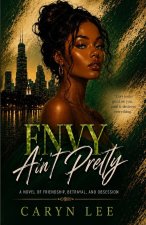 Envy Ain't Pretty Book