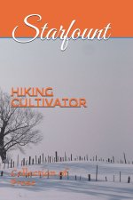 Hiking cultivator