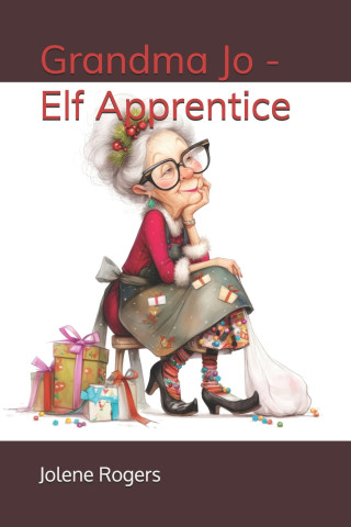 Grandma Jo - Elf Apprentice