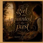The Girl who Painted the Past
