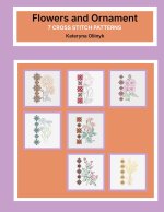 Flowers and Ornament - 7 cross stitch patterns for beginner