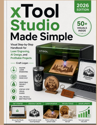 xTool Studio Made Simple (2026 Edition)