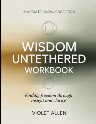 Immediate Knowledge from Wisdom Untethered