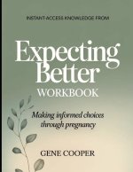 Instant-Access Knowledge from Expecting Better