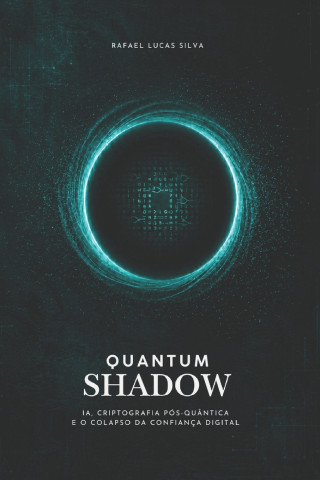 Quantum Shadow