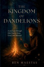 The Kingdom of Dandelions