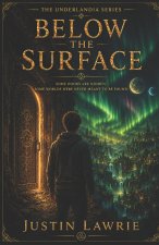Below the Surface