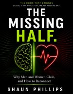 The Missing Half
