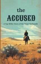 The Accused