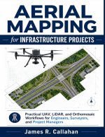 Aerial Mapping for Infrastructure Projects