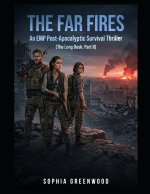 The Far Fires