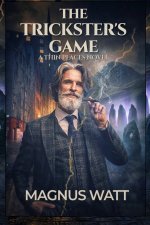 The Trickster's Game