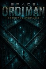 SPACE ORDIMAN